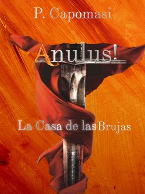 Anulus! La Casa de las Brujas - ebook